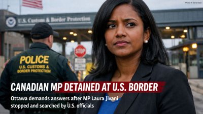 Canada Criticizes U.S. Border Stop of MP Jivani After Washington Trip